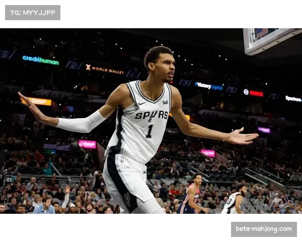 文班亚马砍下17分12板4帽展现统治力马刺再获大胜继续强势领跑